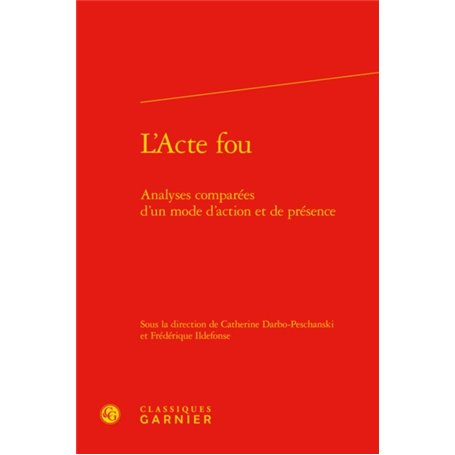 L'Acte fou