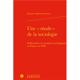 Une « mode » de la sociologie