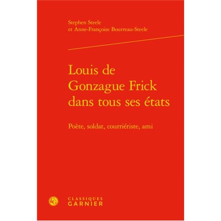 Louis de Gonzague Frick dans tous ses états