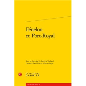 Fénelon et Port-Royal