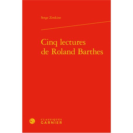 Cinq lectures de Roland Barthes