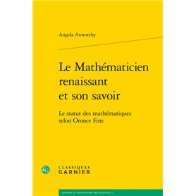 Le Mathématicien renaissant et son savoir