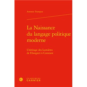 La Naissance du langage politique moderne