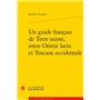 Un guide français de Terre sainte, entre Orient latin et Toscane occidentale