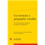 Un territoire à géographie variable