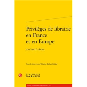 Privilèges de librairie en France et en Europe