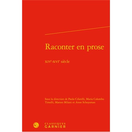 Raconter en prose