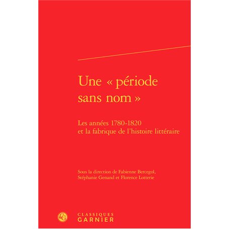 Une « période sans nom »