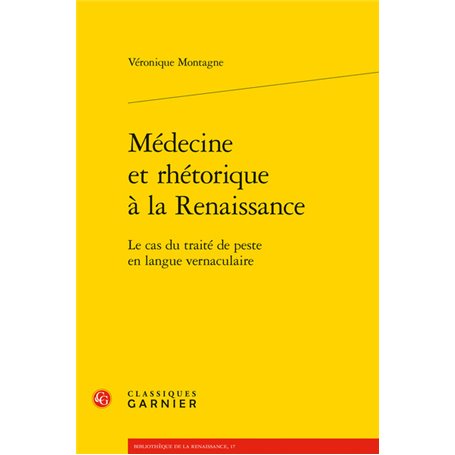 Médecine et rhétorique à la Renaissance