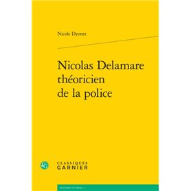 Nicolas Delamare théoricien de la police
