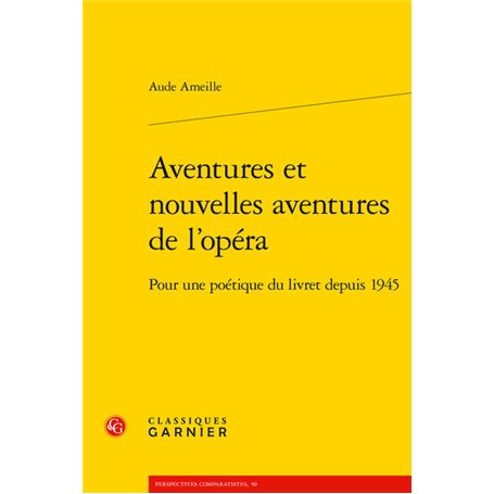 Aventures et nouvelles aventures de l'opéra