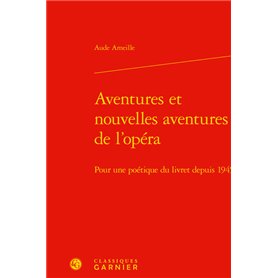 Aventures et nouvelles aventures de l'opéra