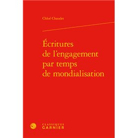 Écritures de l'engagement par temps de mondialisation