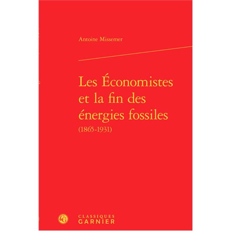 Les Économistes et la fin des énergies fossiles