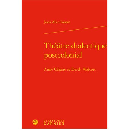 Théâtre dialectique postcolonial