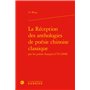 La Réception des anthologies de poésie chinoise classique