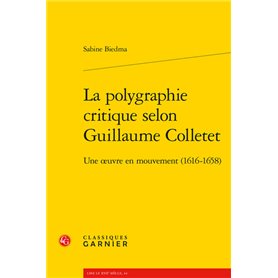 La polygraphie critique selon Guillaume Colletet