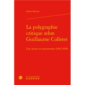 La polygraphie critique selon Guillaume Colletet