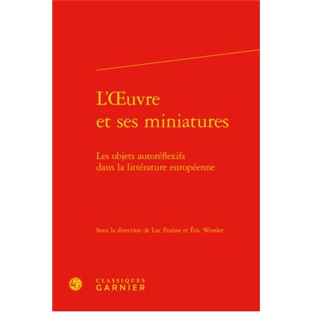 L'oeuvre et ses miniatures