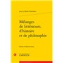 Mélanges de littérature, d'histoire et de philosophie