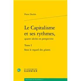 Le Capitalisme et ses rythmes,