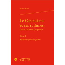 Le Capitalisme et ses rythmes,