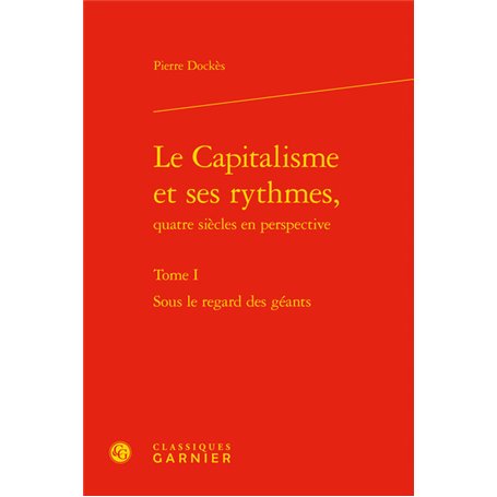 Le Capitalisme et ses rythmes,