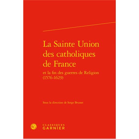 La Sainte Union des catholiques de France