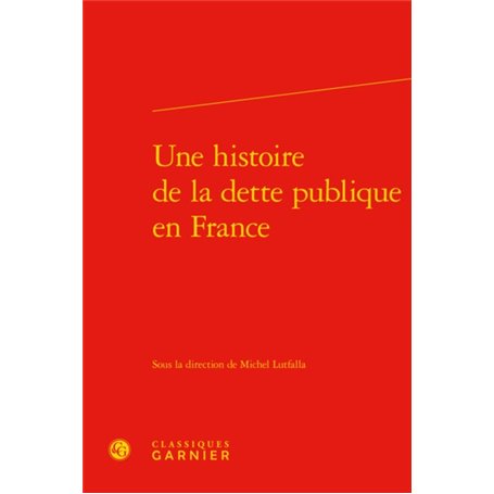 Une histoire de la dette publique en France