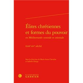 Élites chrétiennes et formes du pouvoir