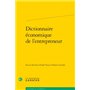 Dictionnaire économique de l'entrepreneur