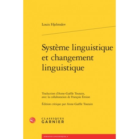 Système linguistique et changement linguistique