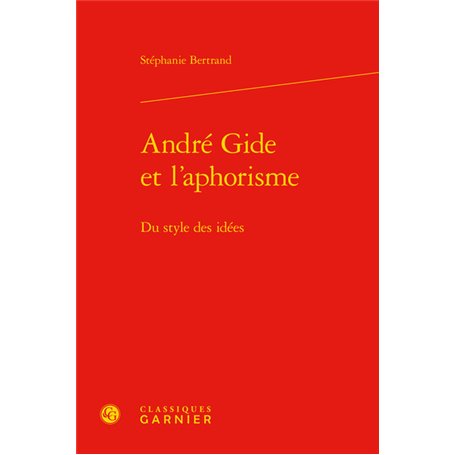 André Gide et l'aphorisme