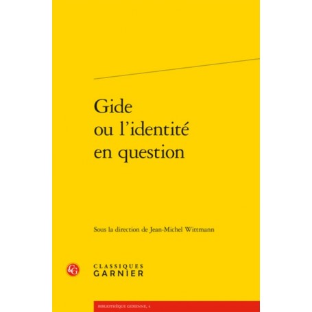 Gide ou l'identité en question