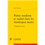 Poésie moderne et oralité dans les Amériques noires