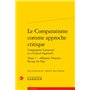 Le Comparatisme comme approche critique