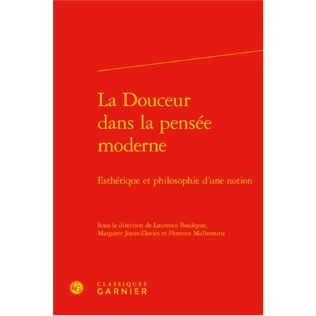 La Douceur dans la pensée moderne