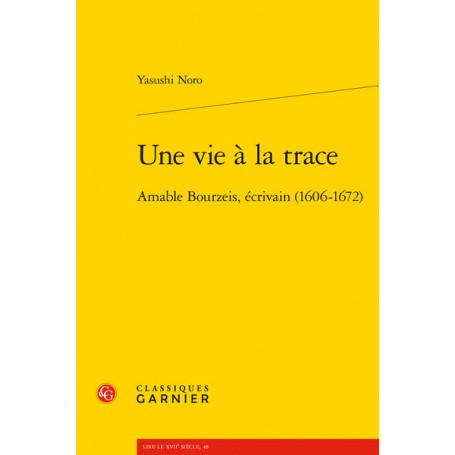 Une vie à la trace