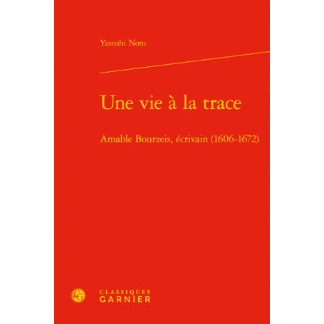 Une vie à la trace