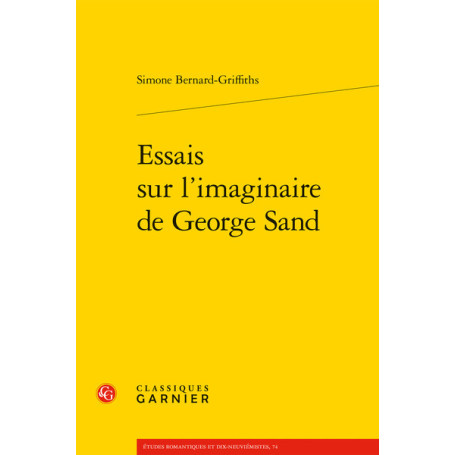 Essais sur l'imaginaire de George Sand