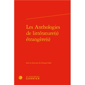 Les Anthologies de littérature(s) étrangère(s)