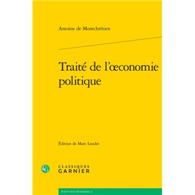 Traité de l'oeconomie politique