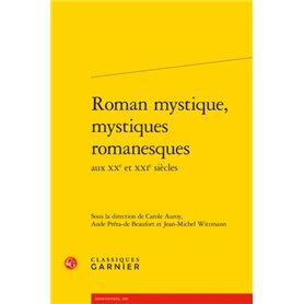 Roman mystique, mystiques romanesques