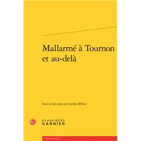 Mallarmé à Tournon et au-delà