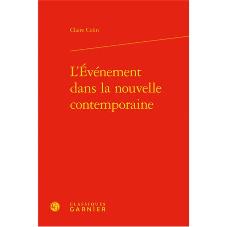 L'Événement dans la nouvelle contemporaine