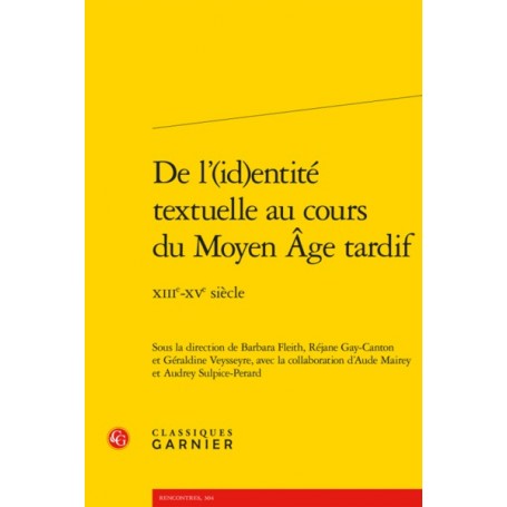 De l'(id)entité textuelle au cours du Moyen Âge tardif