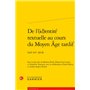 De l'(id)entité textuelle au cours du Moyen Âge tardif