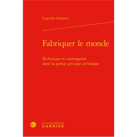 Fabriquer le monde