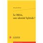 Le Métis, une identité hybride ?