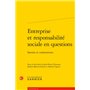 Entreprise et responsabilité sociale en questions